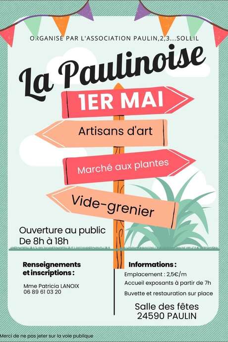 La Paulinoise : Vide Grenier, artisans d'art, foire aux plantes